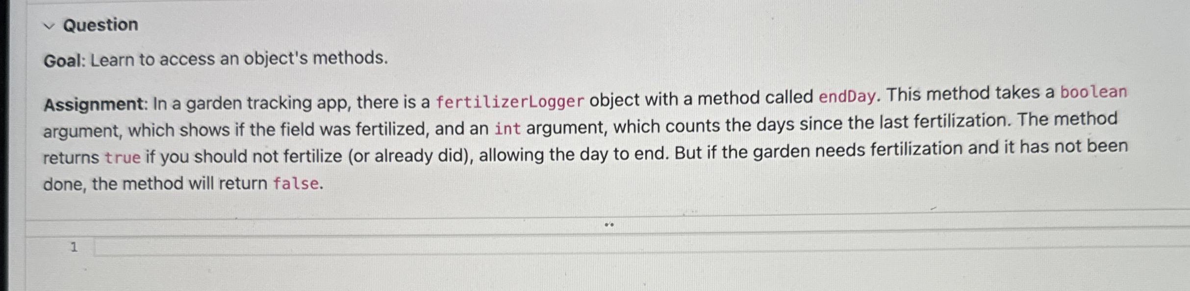 Question Goal: Learn to access an object's