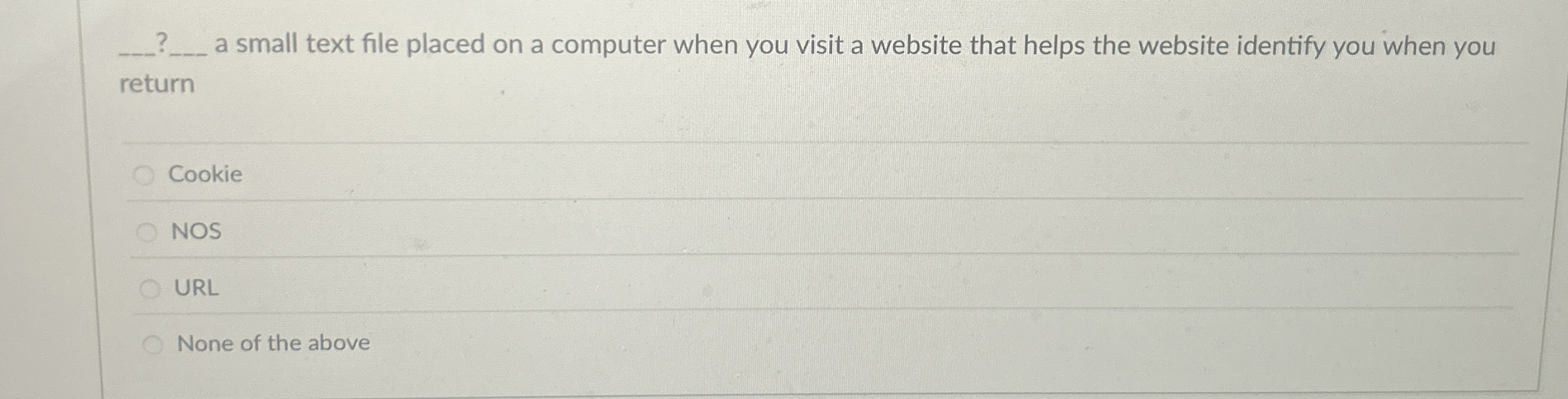 ? q , a small text file placed on a computer when