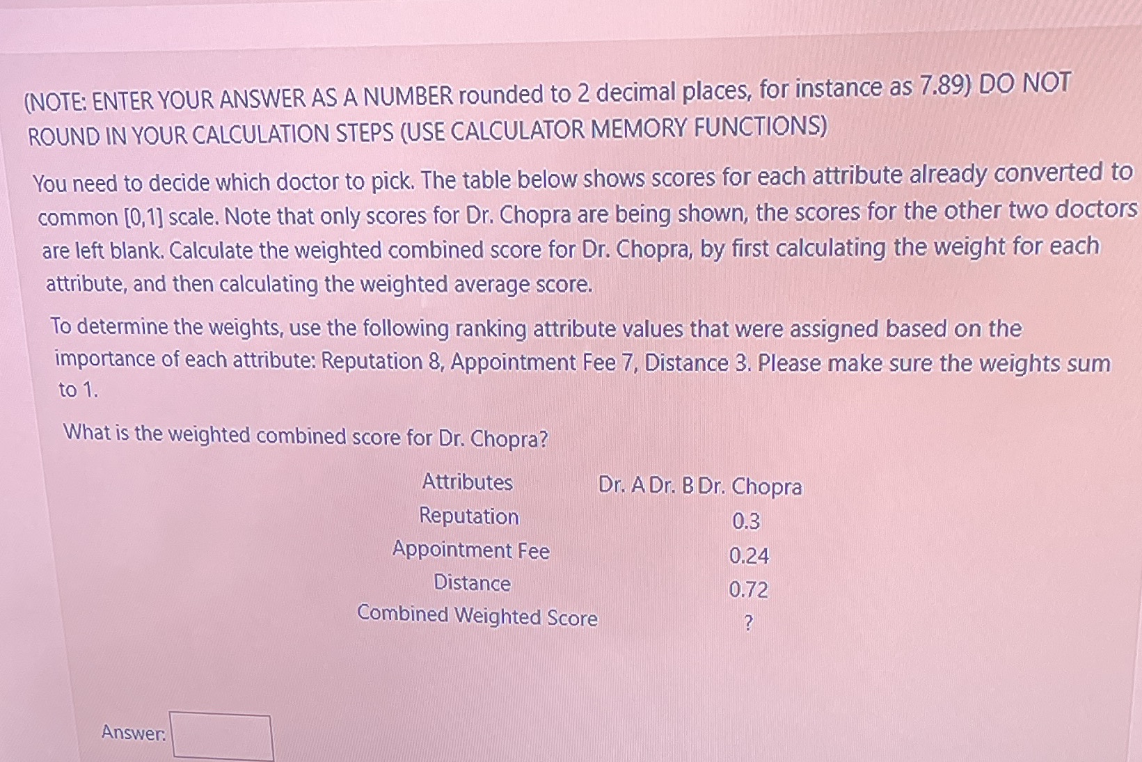 (NOTE: ENTER YOUR ANSWER AS A NUMBER rounded to 2