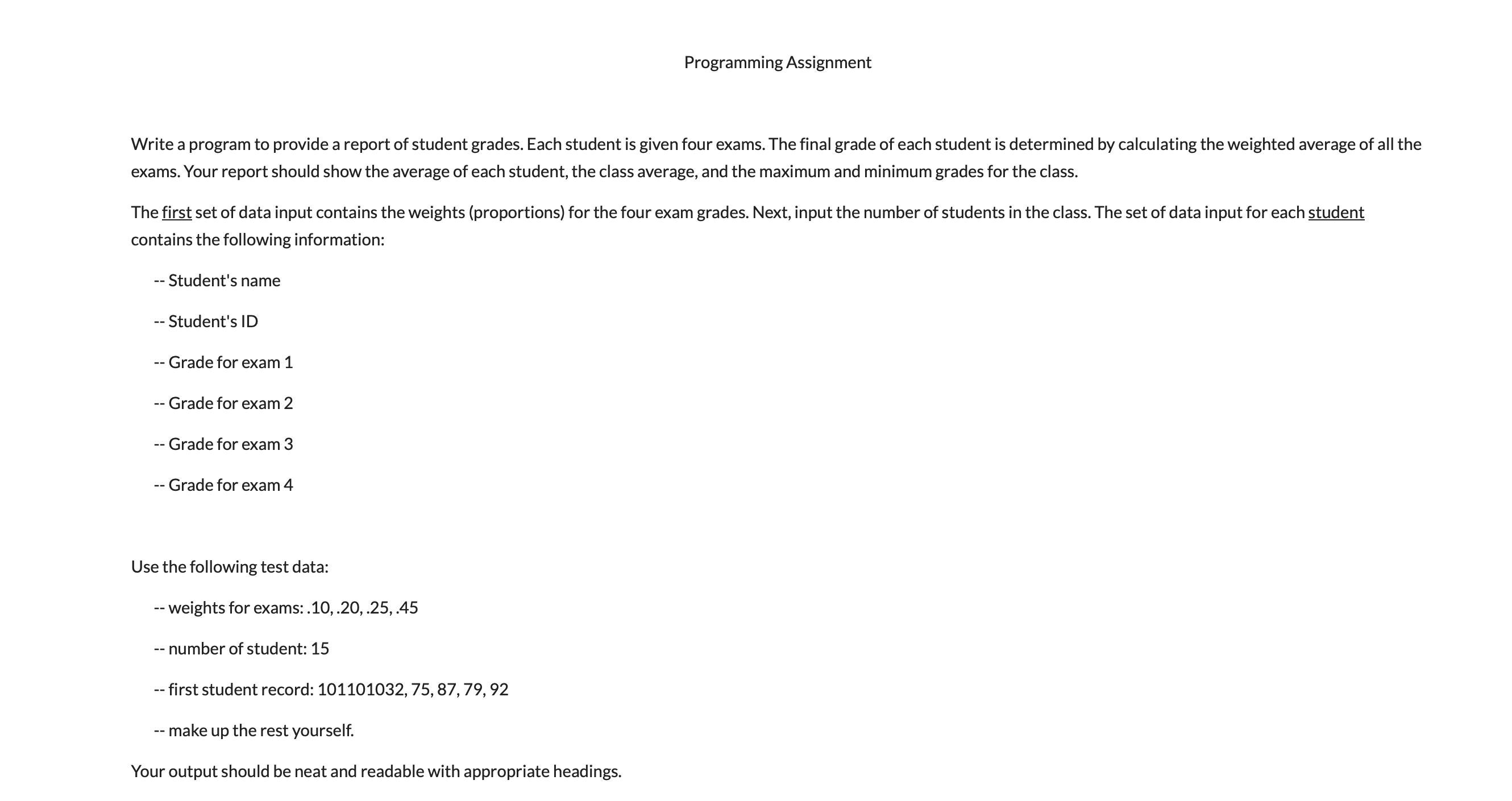 Write a program to provide a report of student