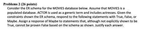 Problems 2 ( 2 6 points ) Consider the ER schema
