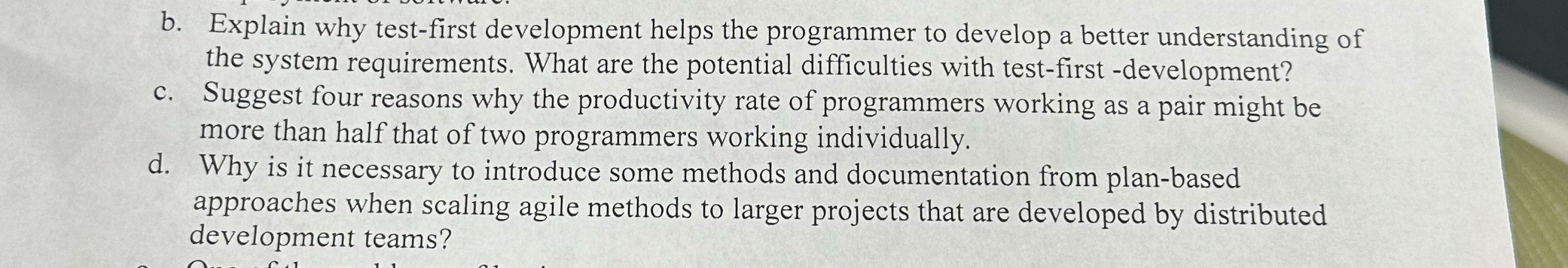 b . Explain why test - first development helps