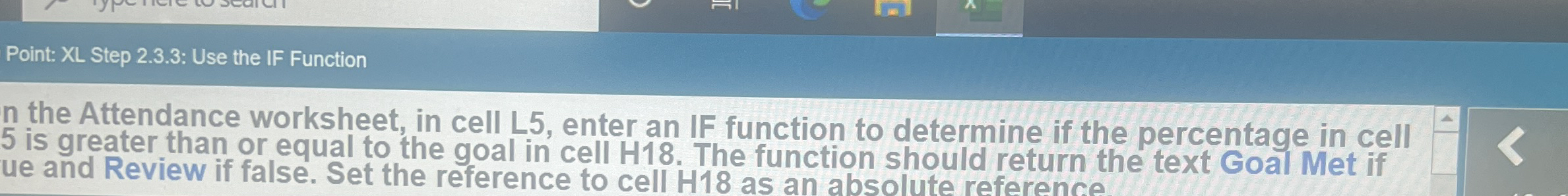 Point: XL Step 2 . 3 . 3 : Use the IF Function n