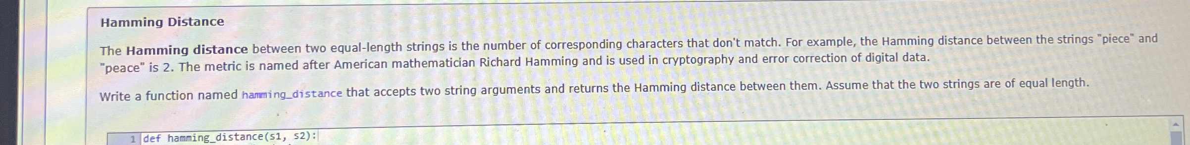 Hamming Distance The Hamming distance between two
