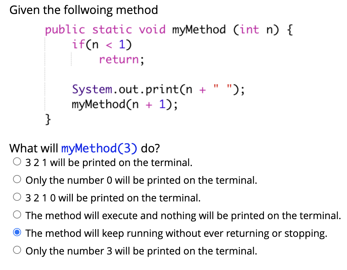 Given the follwoing method ` ` ` public static