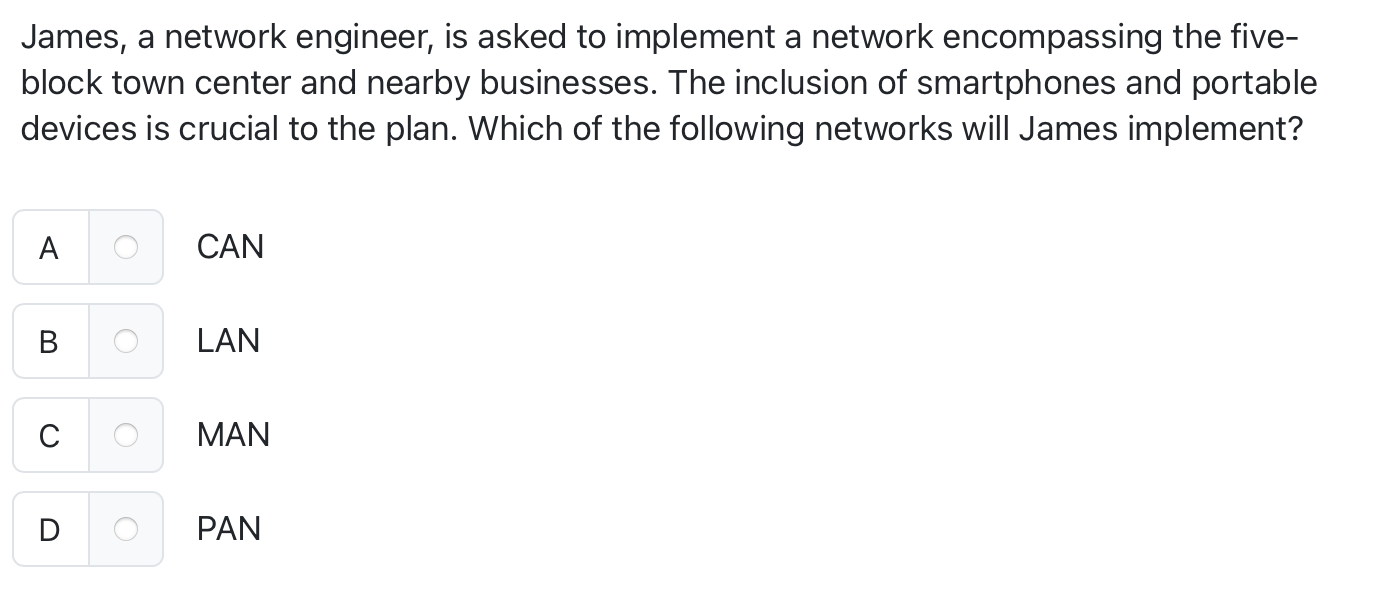 James, a network engineer, is asked to implement