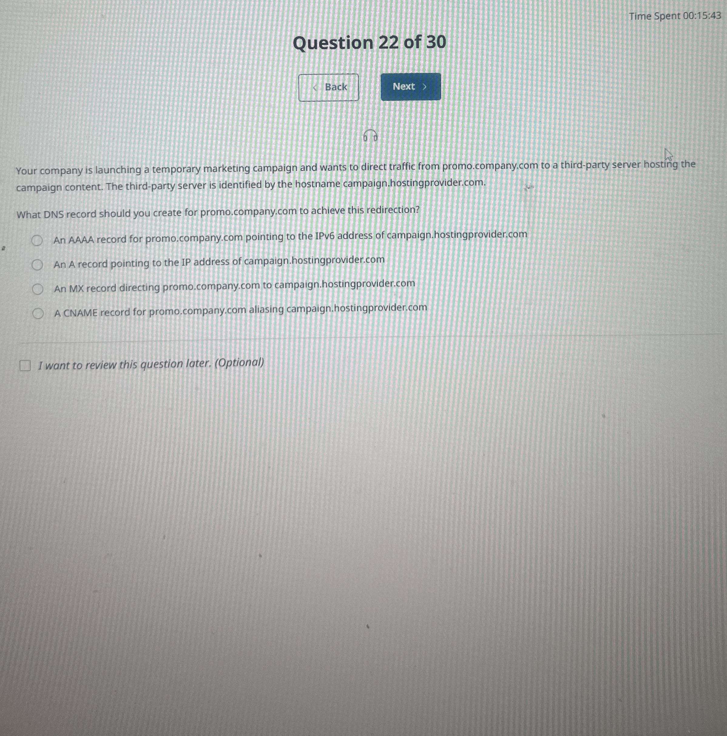 Time Spent 0 0 : 1 5 : 4 3 Question 2 2 of 3 0