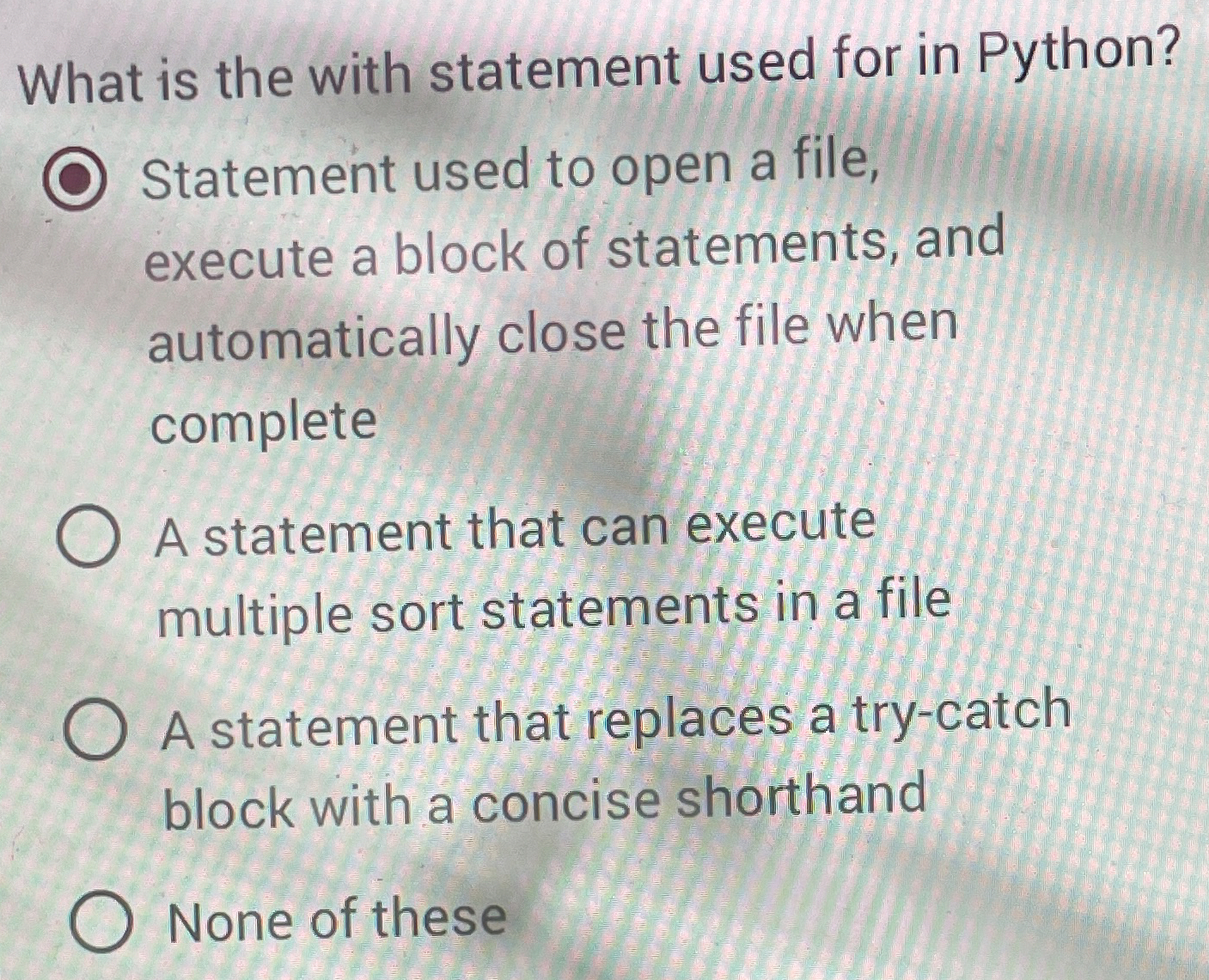 What is the with statement used for in Python?