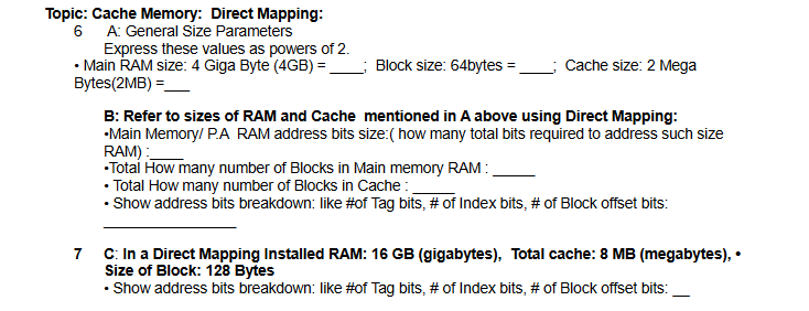 Topic: Cache Memory: Direct Mapping: 6 A: General