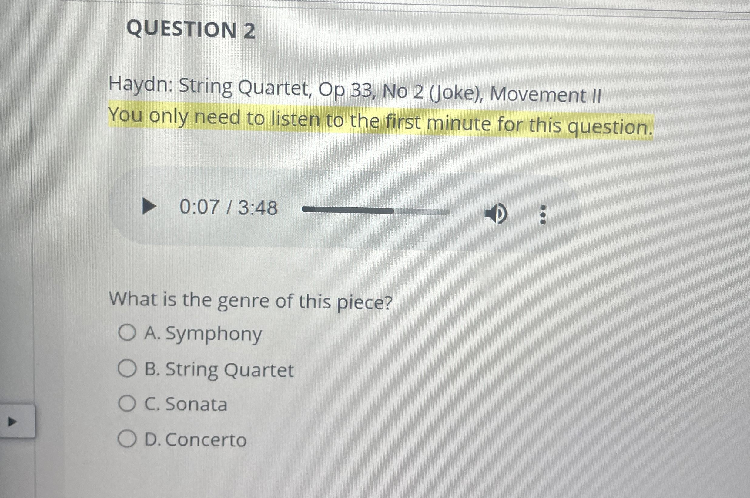 QUESTION 2 Haydn: String Quartet, Op 3 3 , No 2 (