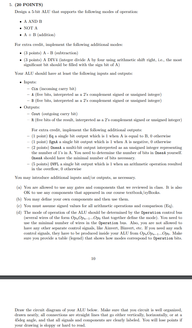 5 . ( 2 0 POINTS ) Design a 5 - bit ALU that