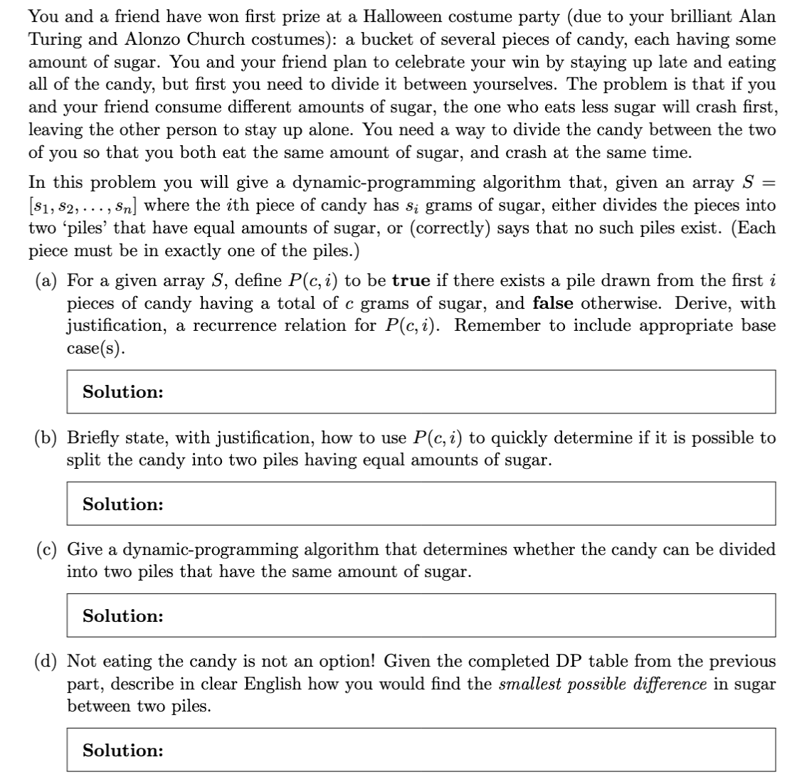 You and a friend have won first prize at a