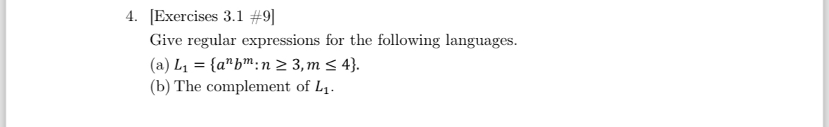 [ Exercises 3 . 1 # 9 ] Give regular expressions