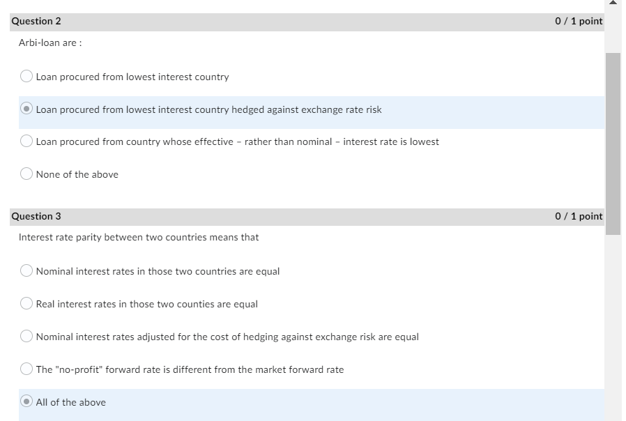 Question 2 0 / 1 point Arbi-loan are : O Loan