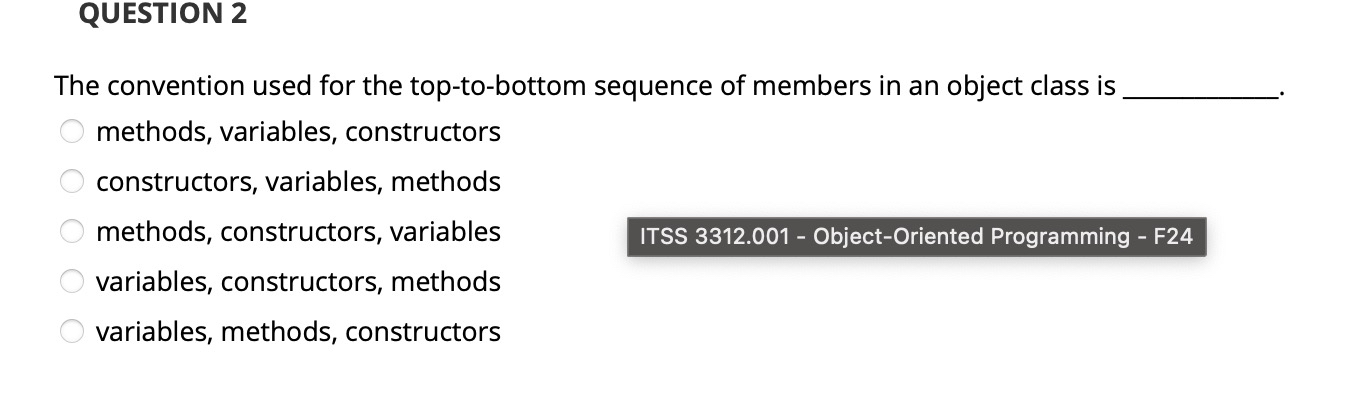 QUESTION 2 The convention used for the top - to -