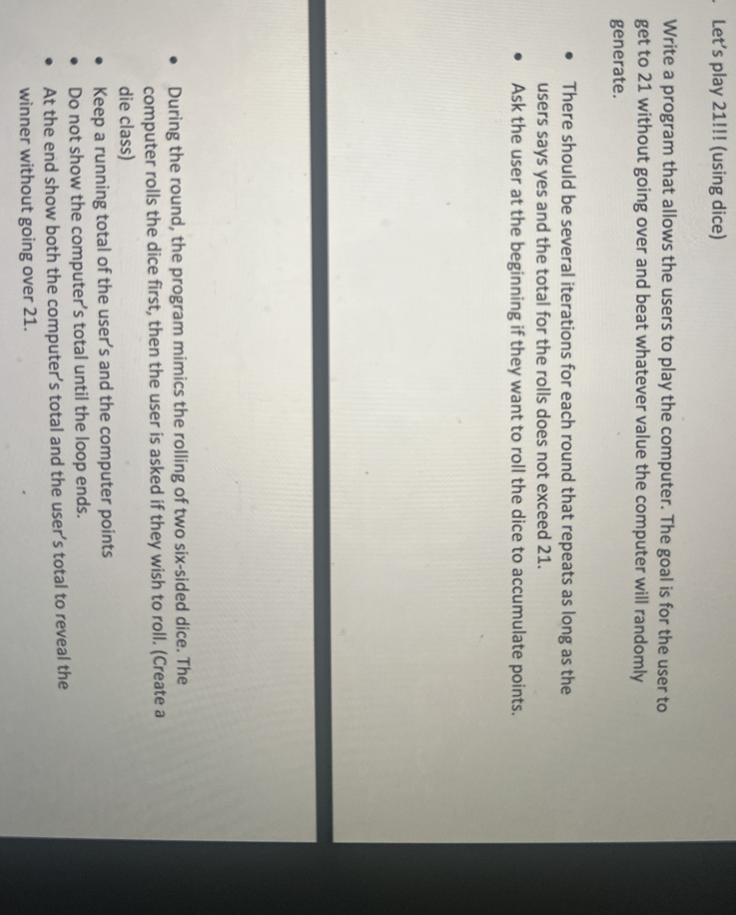 Let's play 2 1 ! ! ! ( using dice ) Write a