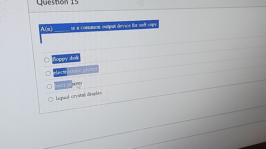 Question 1 5 A ( n ) q , is a common output