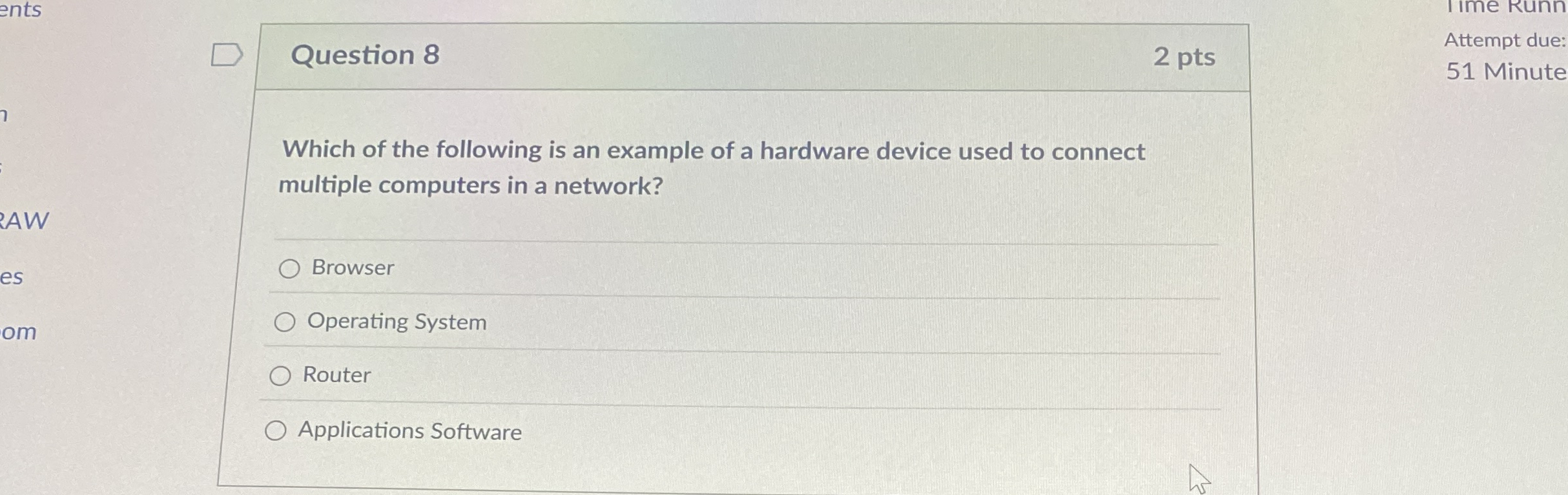 I'mQuestion 8 2 pts Attempt due: Which of the