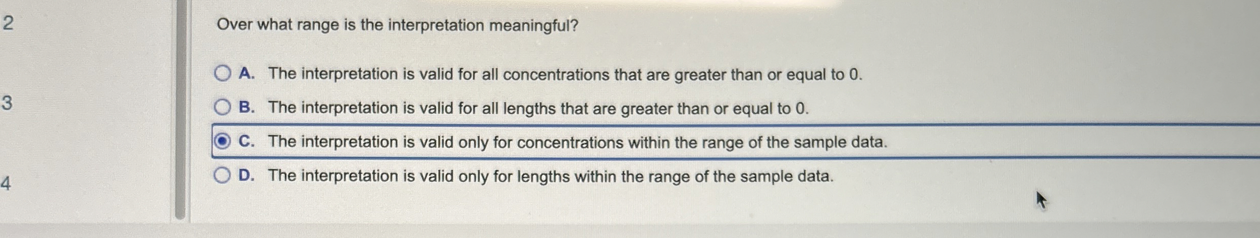 Over what range is the interpretation meaningful?