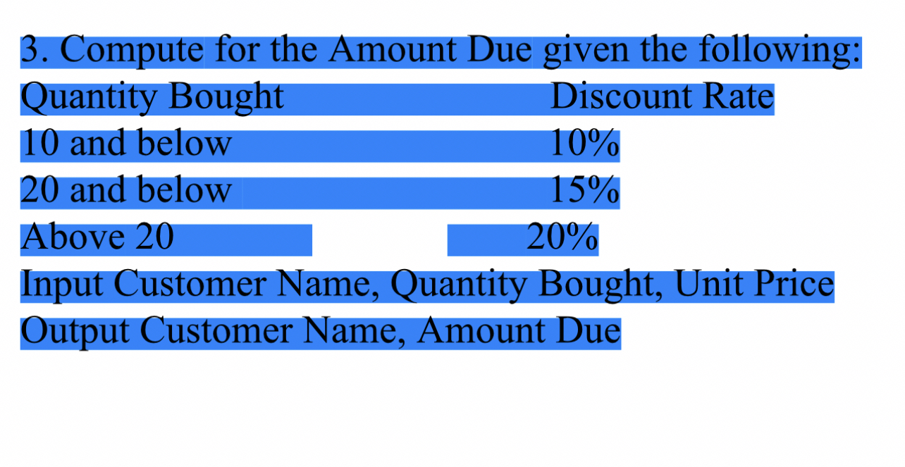 Compute for the Amount Due given the following: