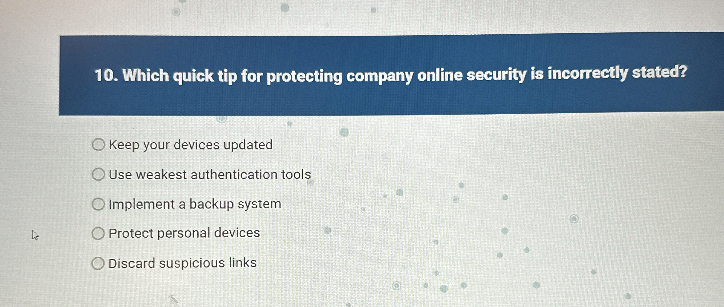 Which quick tip for protecting company online
