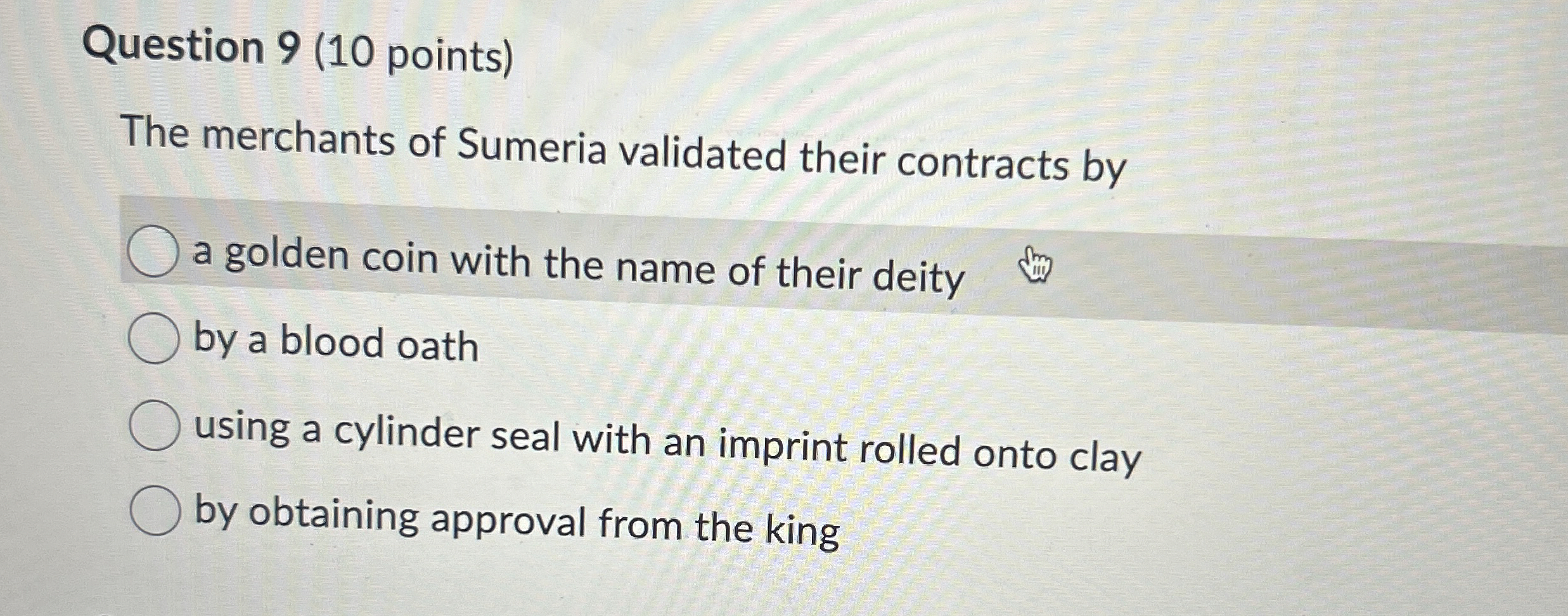 Question 9 ( 1 0 points ) The merchants of