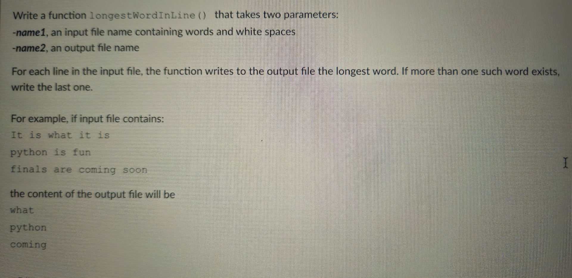 Write a function longestWordInLine ( ) that takes