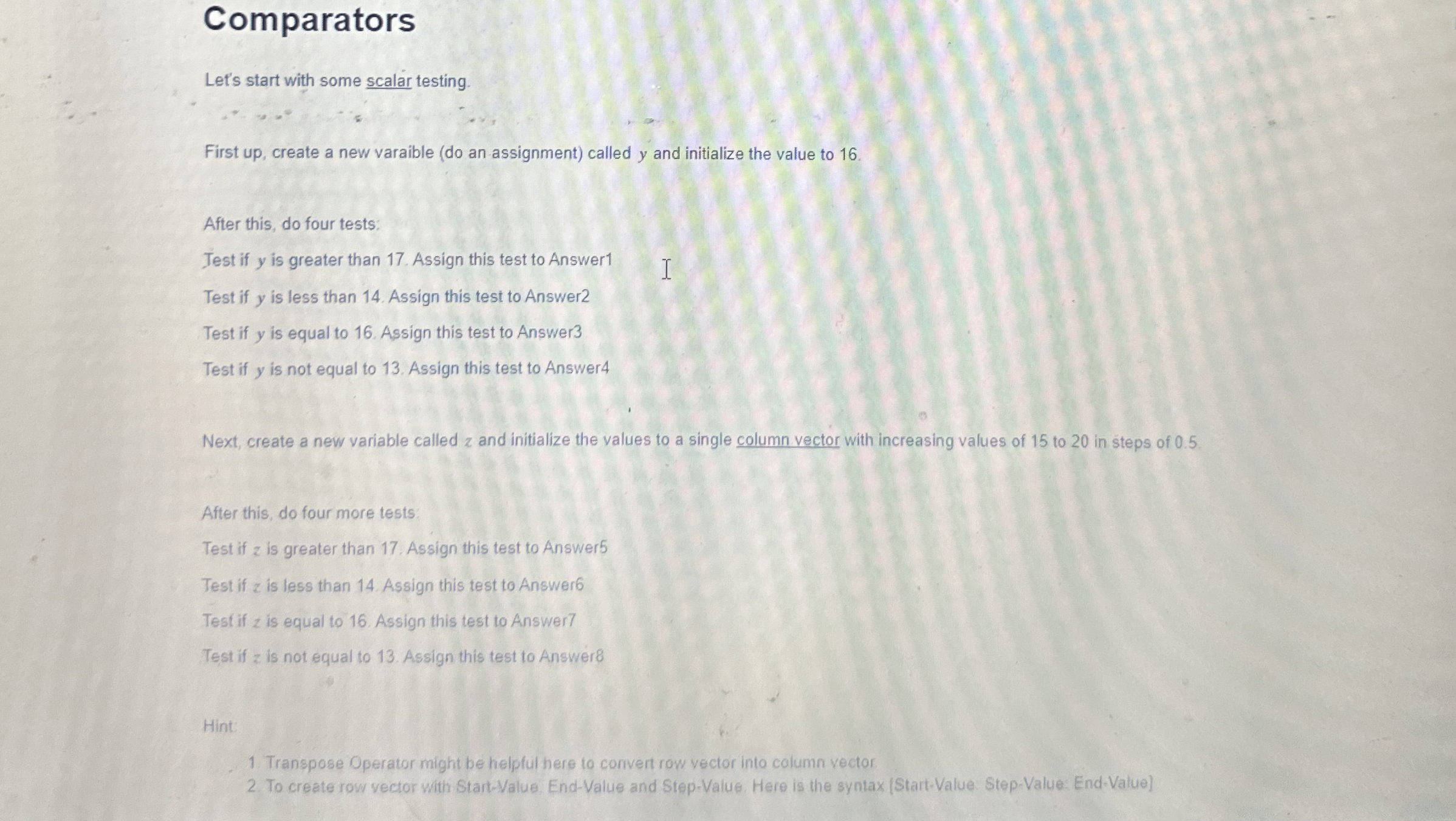 Comparators Let's start with some scalar testing.