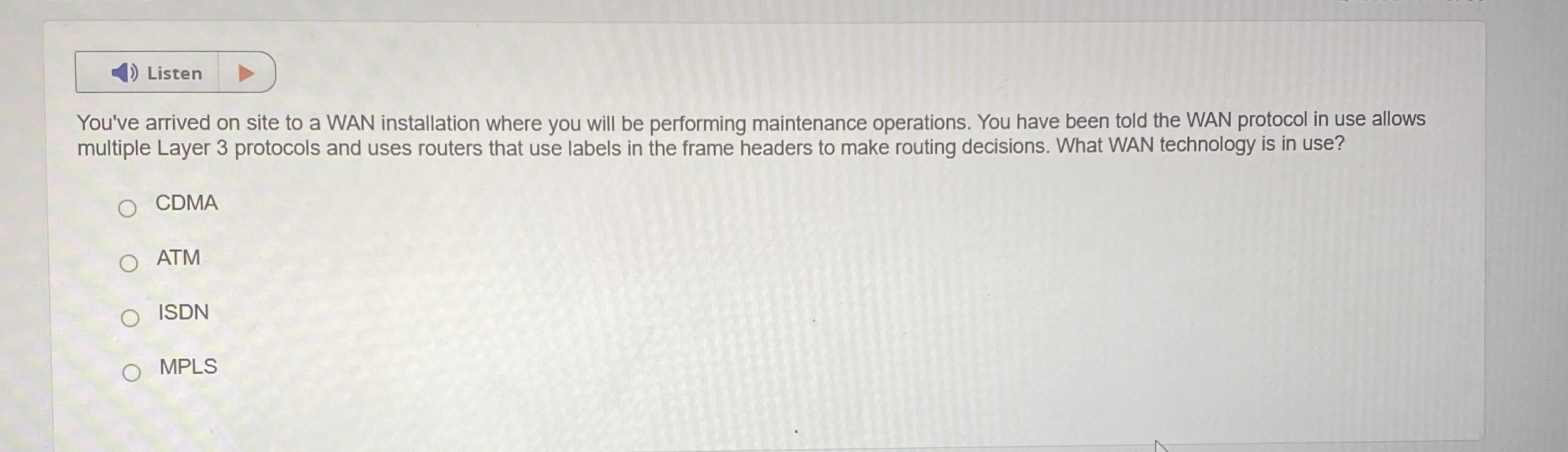 You've arrived on site to a WAN installation