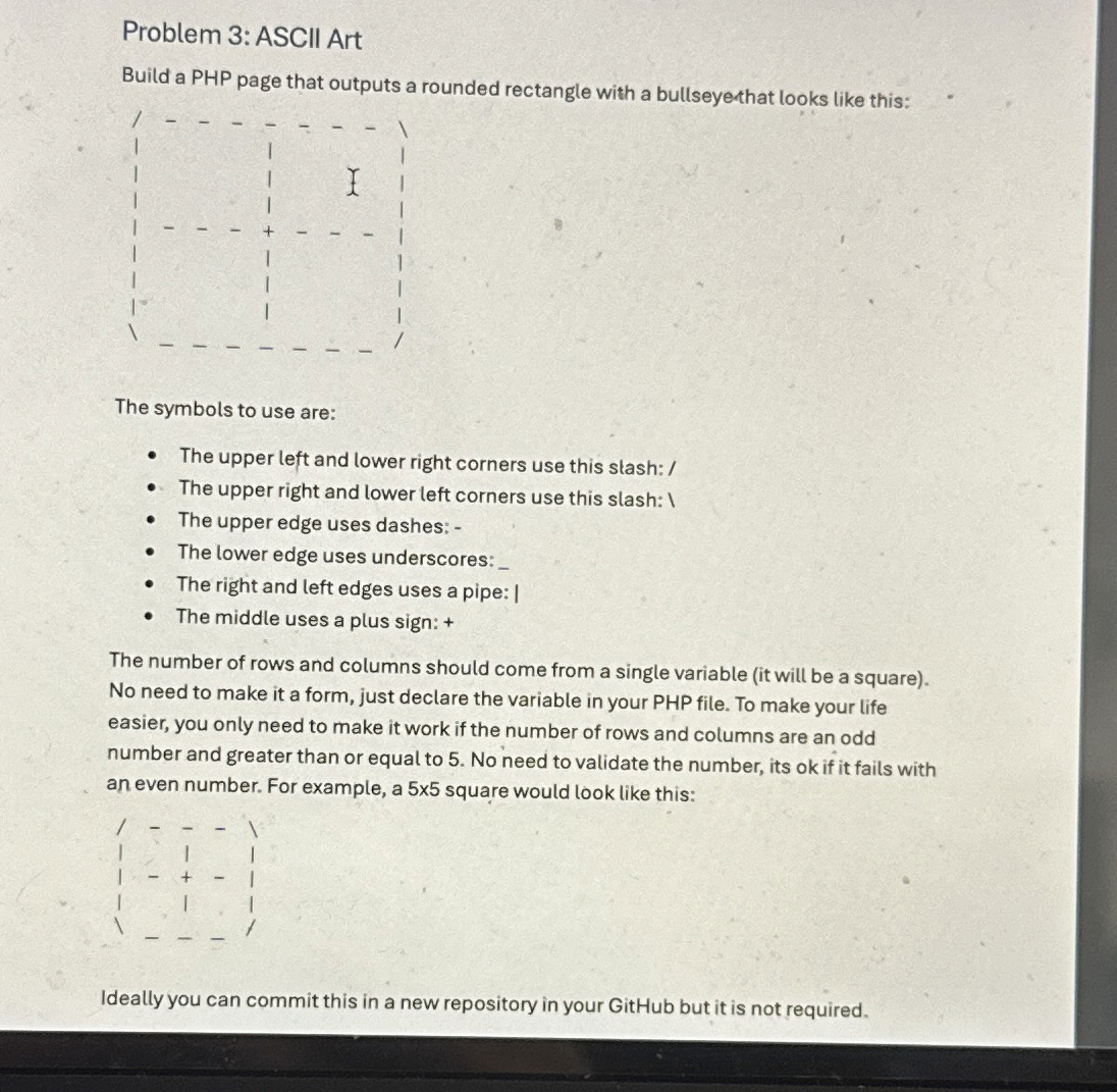 Problem 3 : ASCII Art Build a PHP page that