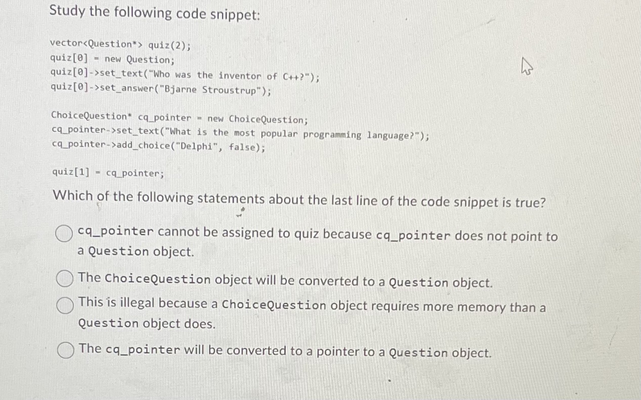 Study the following code snippet: vector quiz ( 2