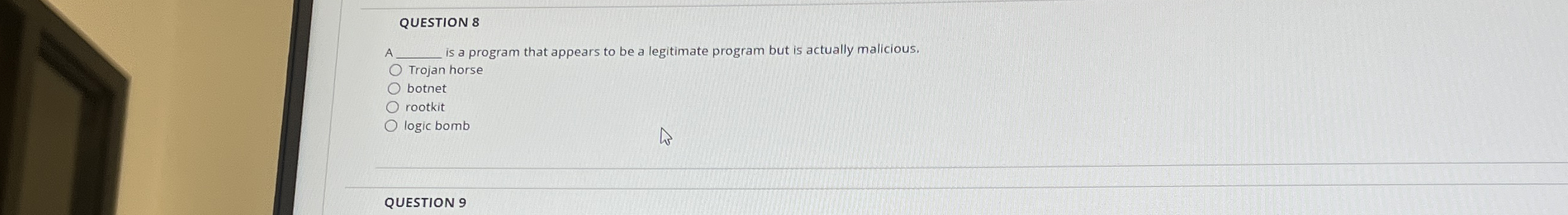 QUESTION 8 A is a program that appears to be a