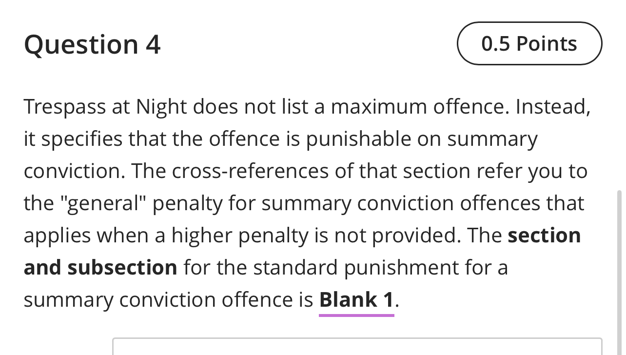 Question 4 Trespass at Night does not list a