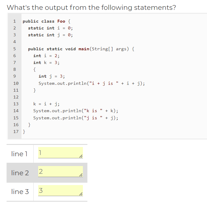What's the output from the following statements?