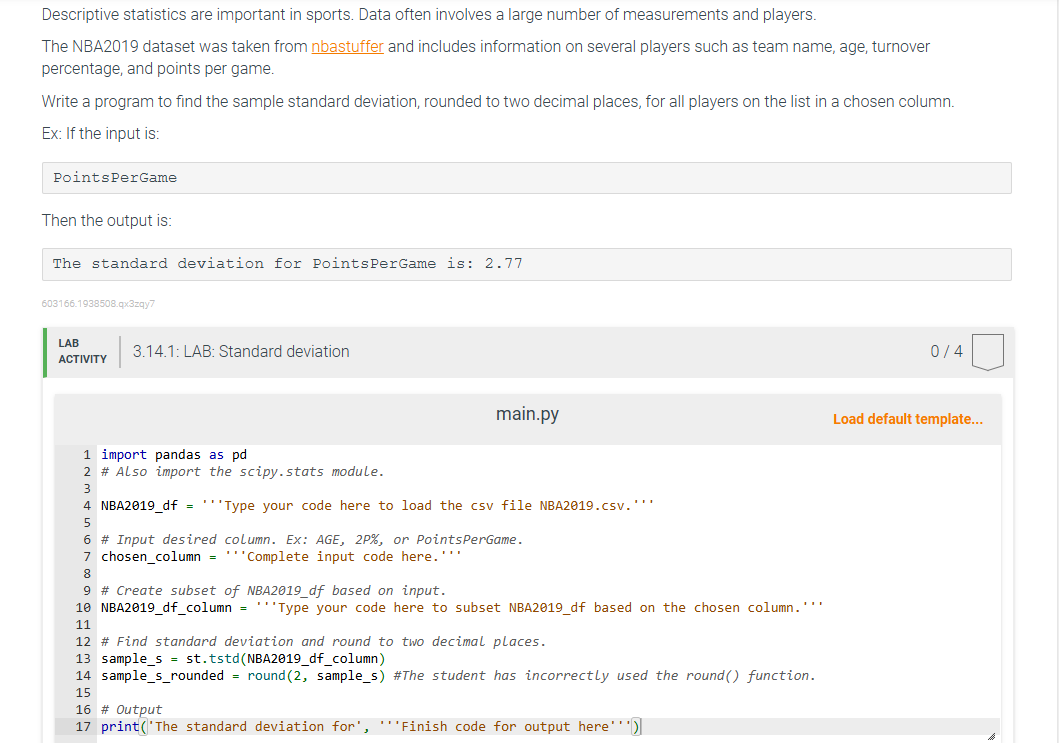 Descriptive statistics are important in sports.