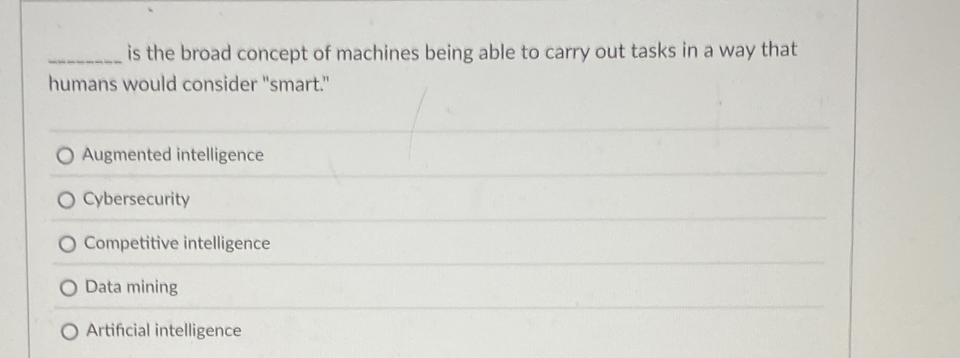 is the broad concept of machines being able to