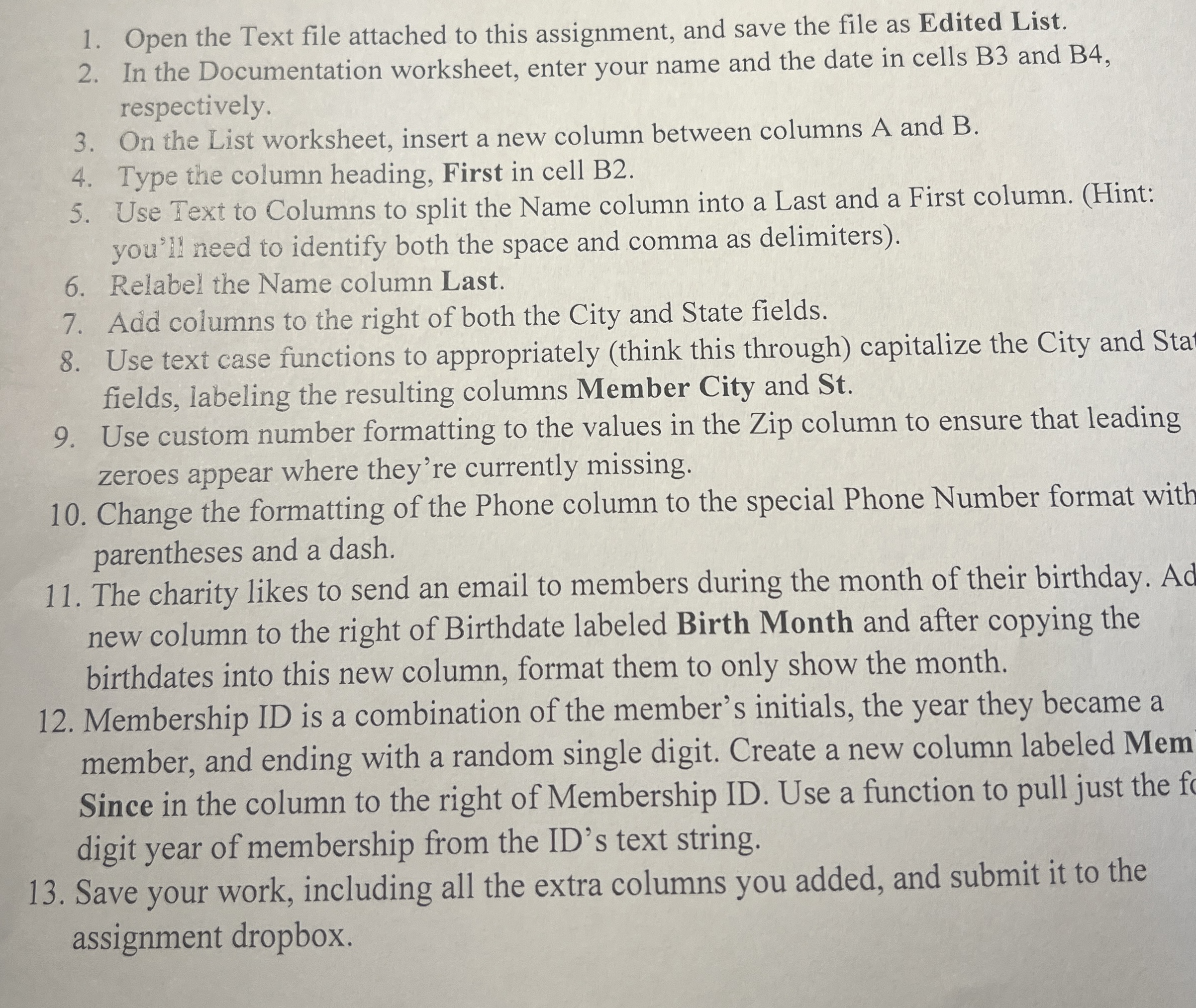 Open the Text file attached to this assignment,