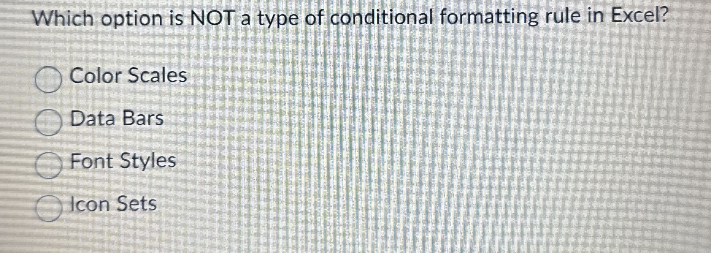 Which option is NOT a type of conditional