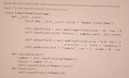 Given the following code, what number would be