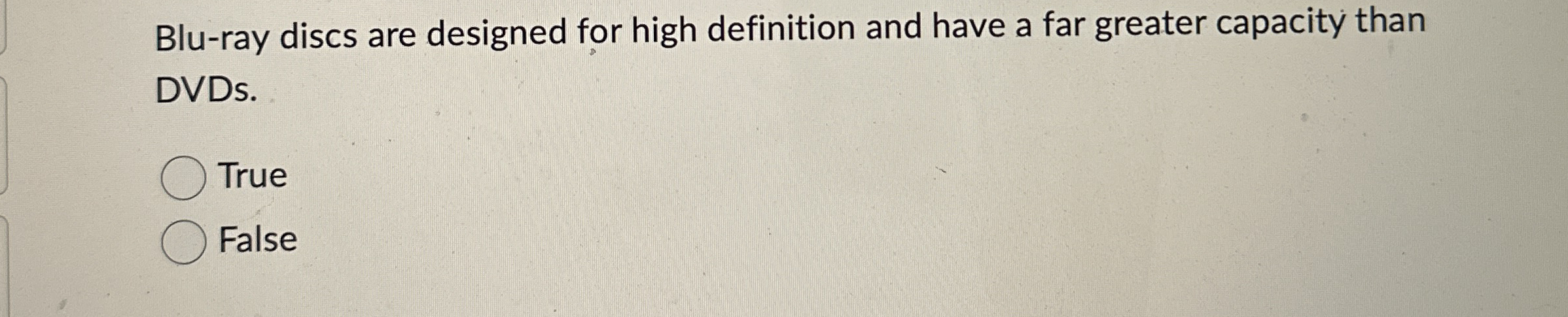 Blu - ray discs are designed for high definition