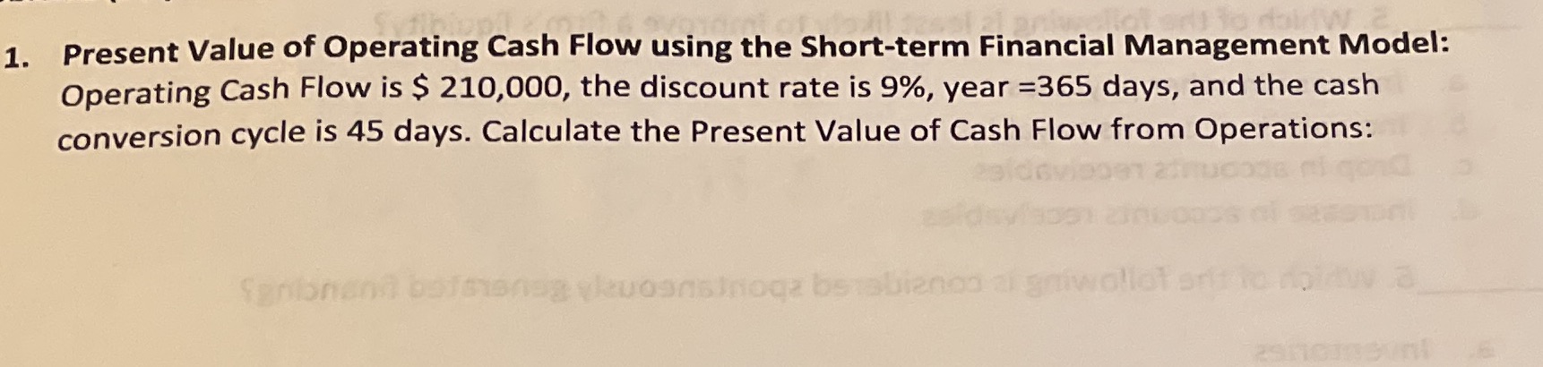 1. Present Value of Operating Cash Flow using the