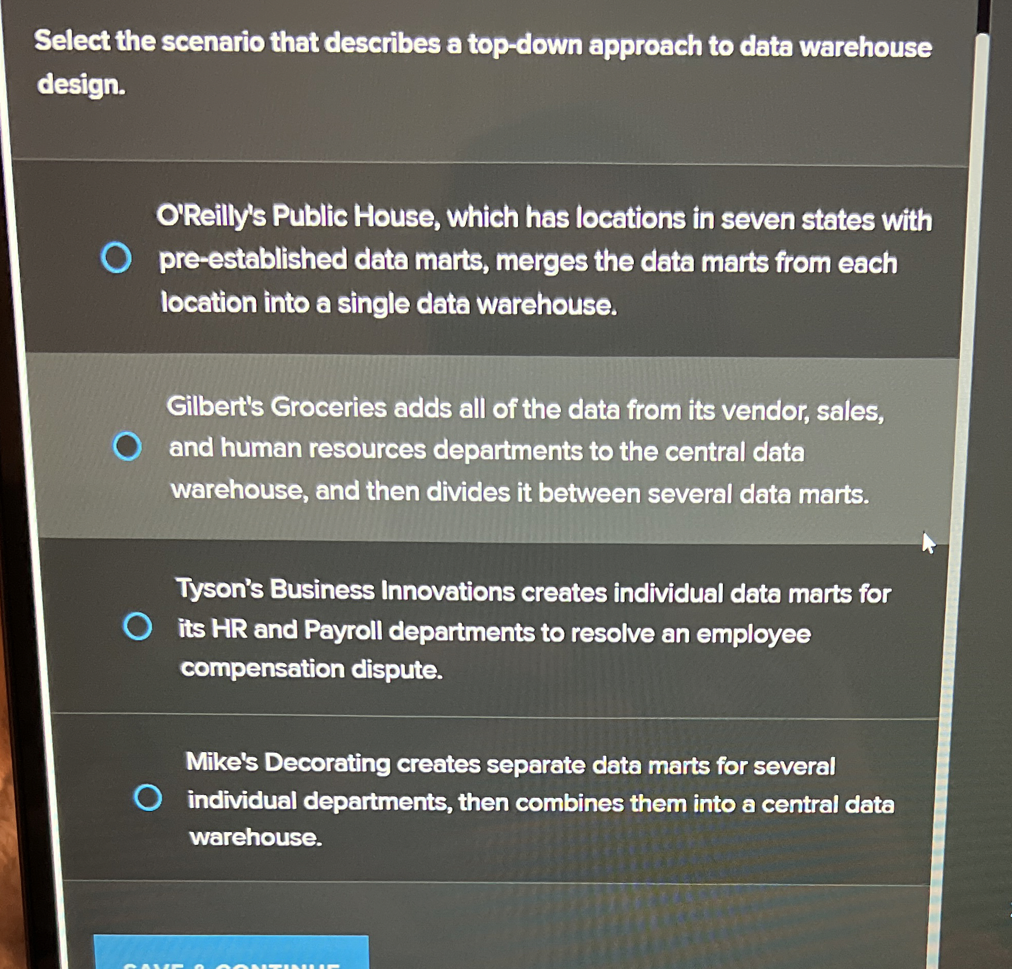 Select the scenario that describes a top - down