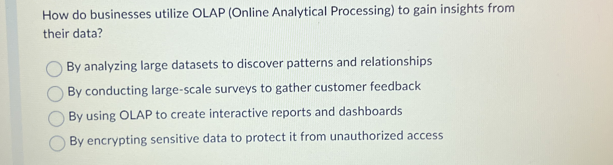 How do businesses utilize OLAP ( Online