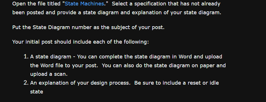 PICK ONE State Machines Your state machine should
