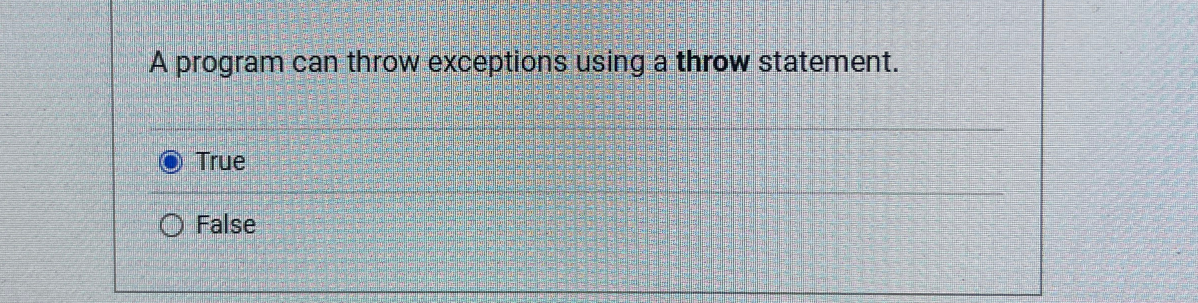 A program can throw exceptions using a throw