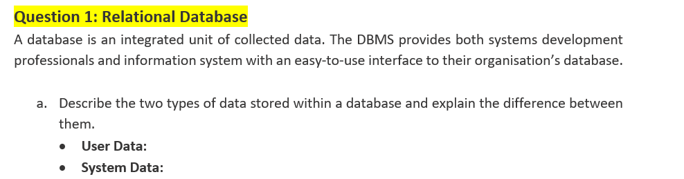 Question 1: Relational Database A database is an