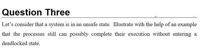Q: Let's consider that a system is in an unsafe