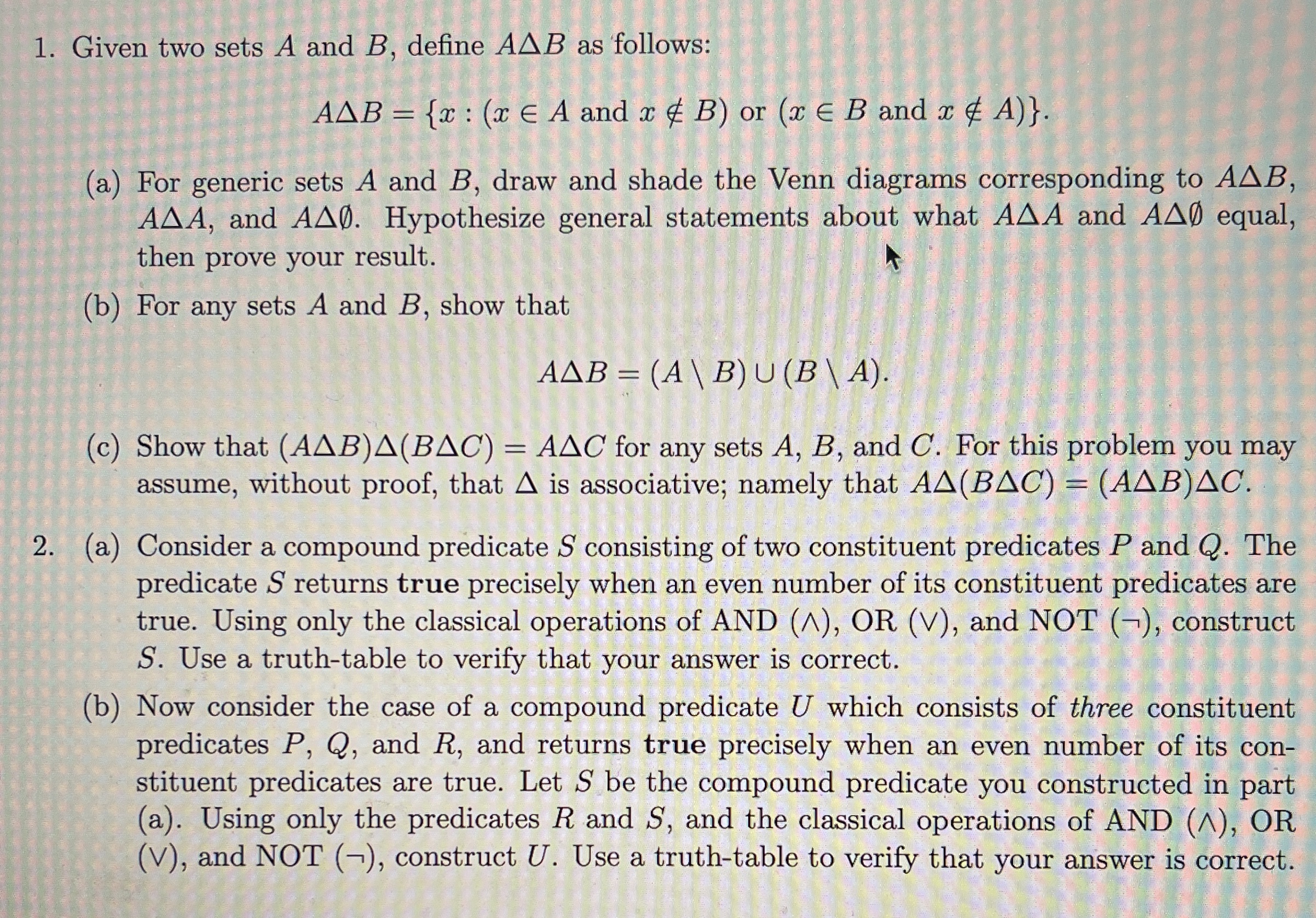 Given two sets A and B , define A B as follows: A