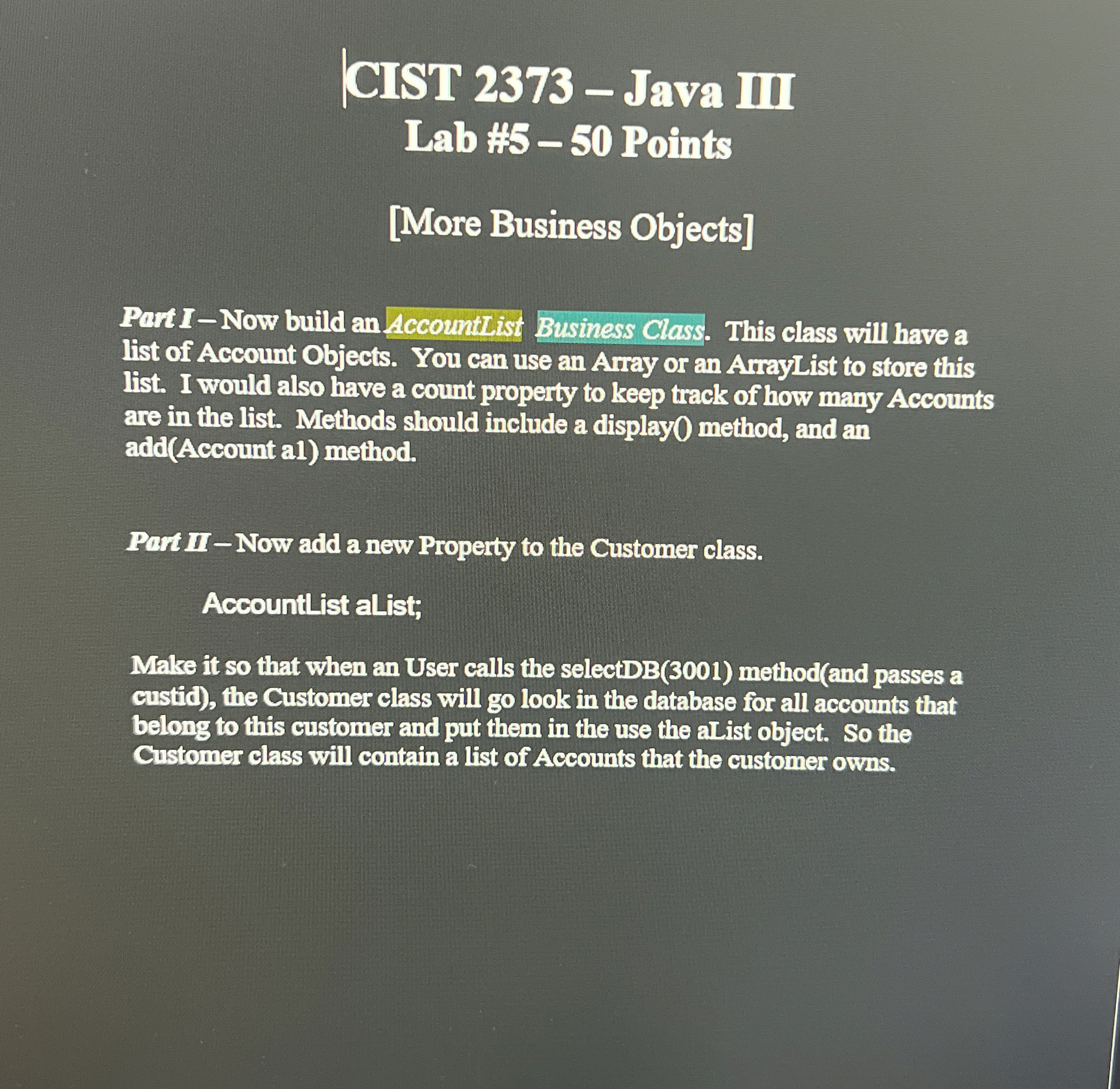 CIST 2 3 7 3 - Java III Lab ? 1 5 5 - 5 0 Points
