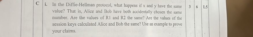 C i . In the Diffie - Hellman protocol, what